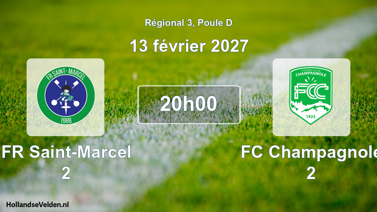 Scheduled Match: FR Saint-Marcel 2 - FC Champagnole 2 (13 February 2027)