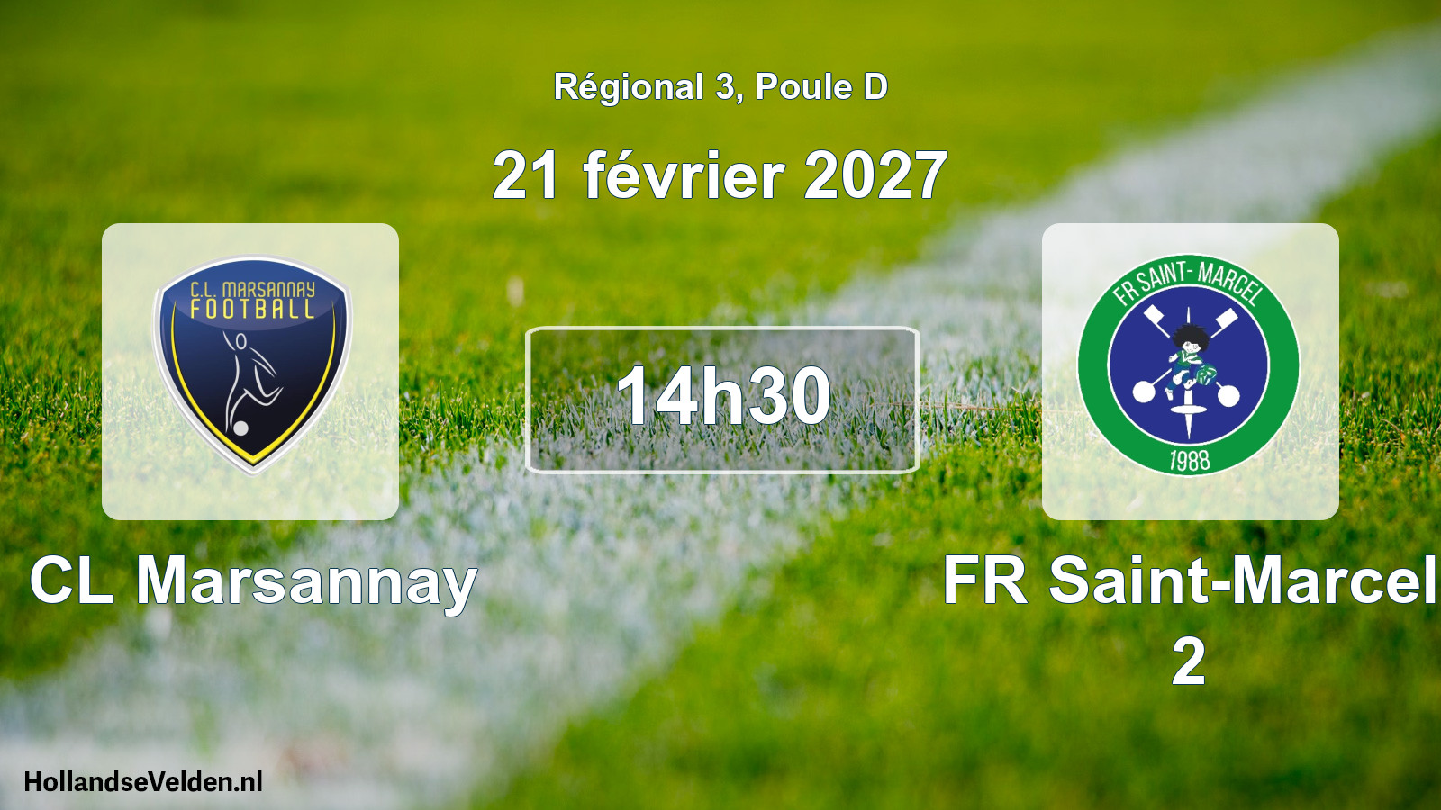 Scheduled Match: CL Marsannay - FR Saint-Marcel 2 (21 February 2027)