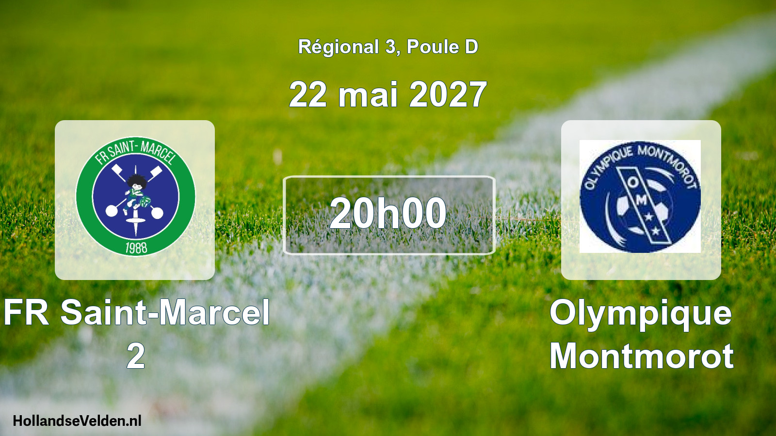 Scheduled Match: FR Saint-Marcel 2 - Olympique Montmorot (22 May 2027)