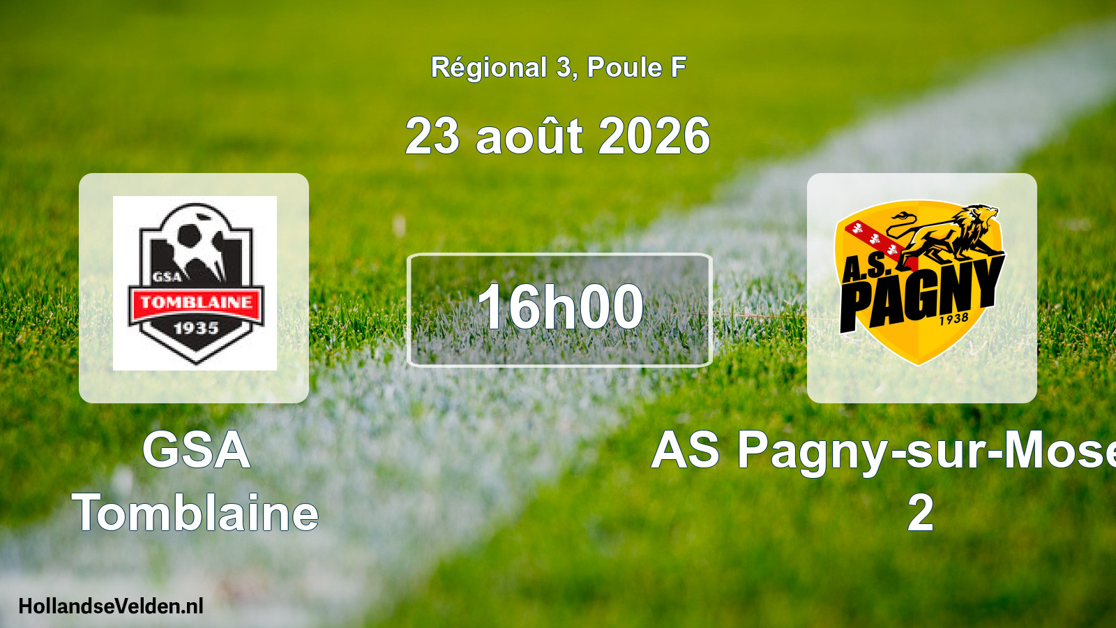 Scheduled Match: GSA Tomblaine - AS Pagny-sur-Moselle 2 (23 August 2026)