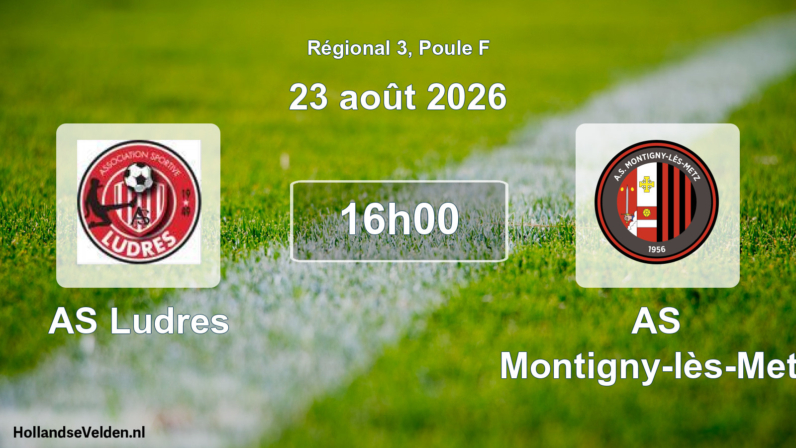 Scheduled Match: AS Ludres - AS Montigny-lès-Metz (23 August 2026)