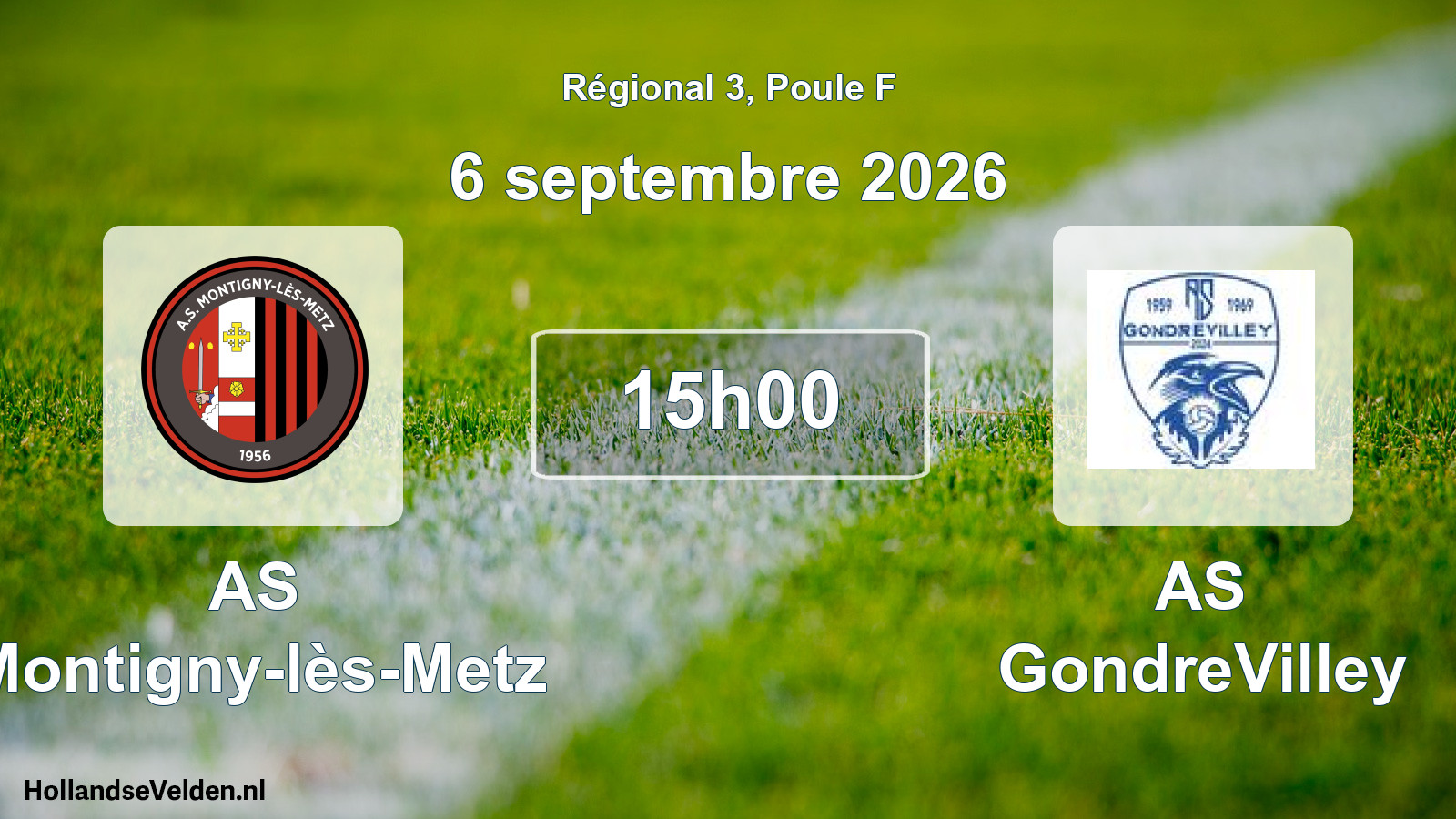 Scheduled Match: AS Montigny-lès-Metz - AS GondreVilley (6 September 2026)