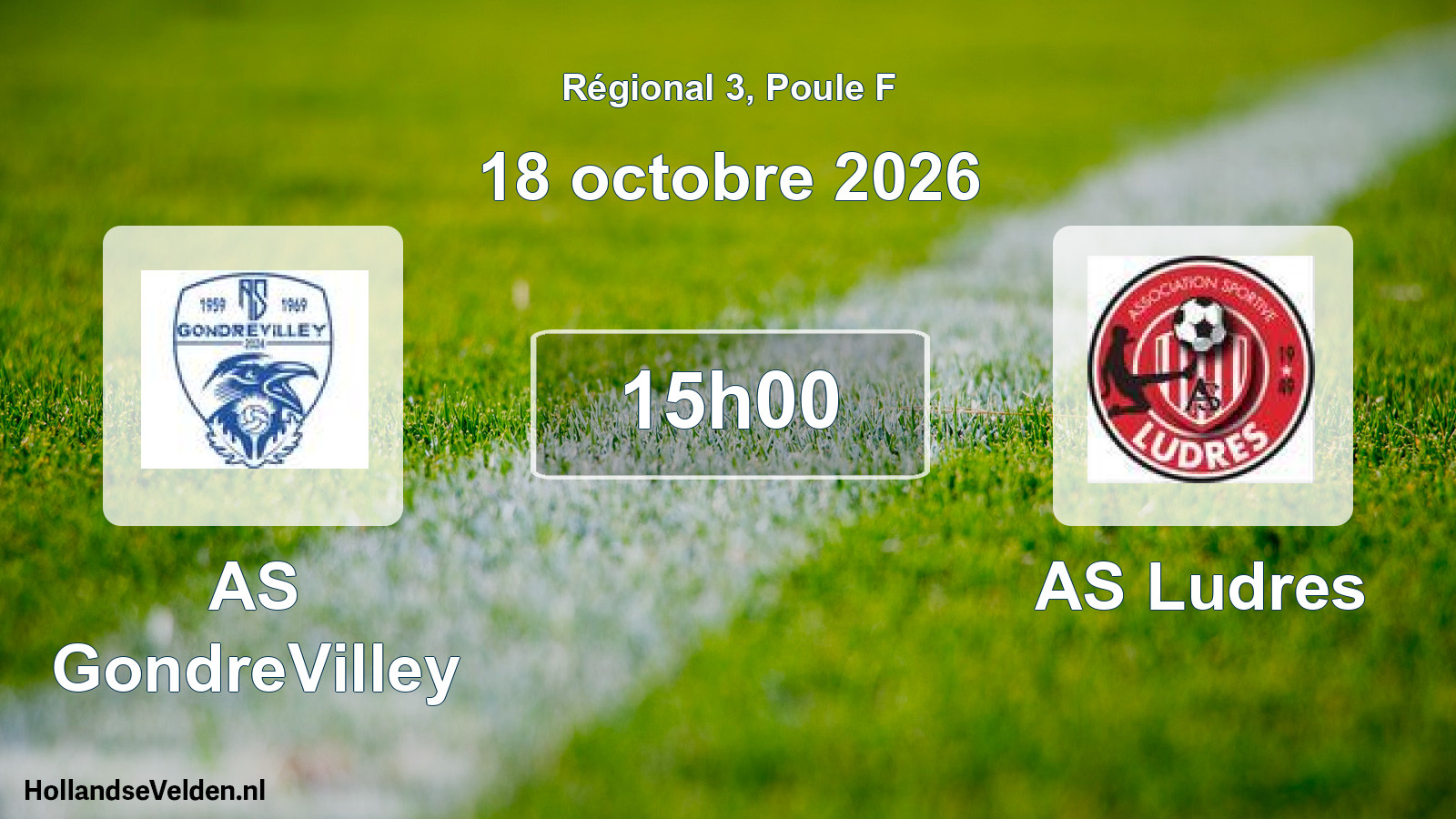 Match programmé: AS GondreVilley - AS Ludres (18 octobre 2026)