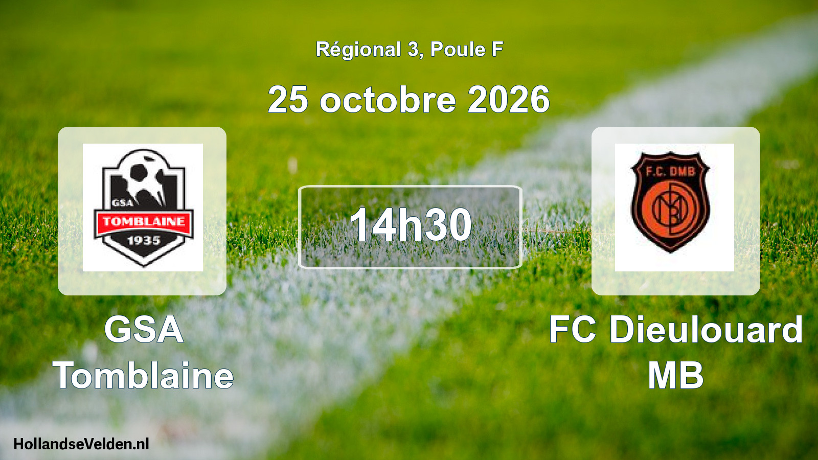 Scheduled Match: GSA Tomblaine - FC Dieulouard MB (25 October 2026)