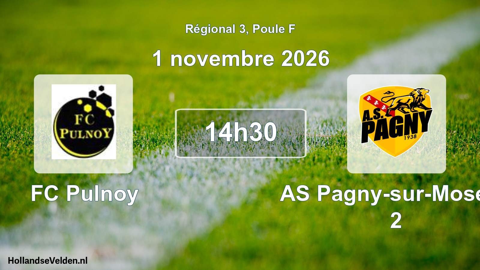Scheduled Match: FC Pulnoy - AS Pagny-sur-Moselle 2 (1 November 2026)