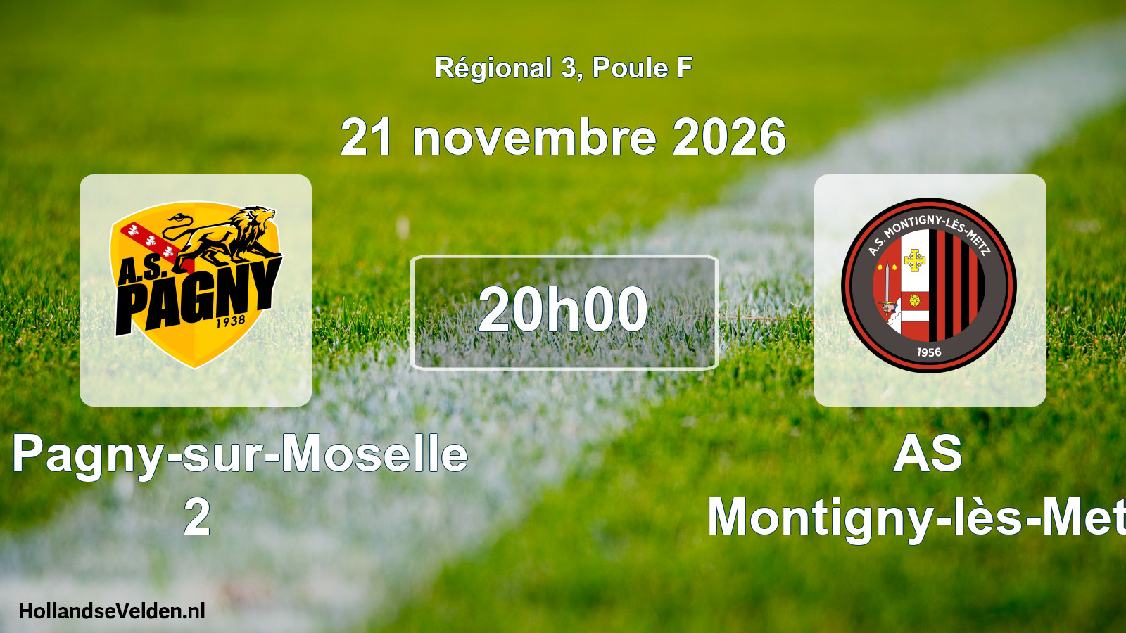 Scheduled Match: AS Pagny-sur-Moselle 2 - AS Montigny-lès-Metz (21 November 2026)