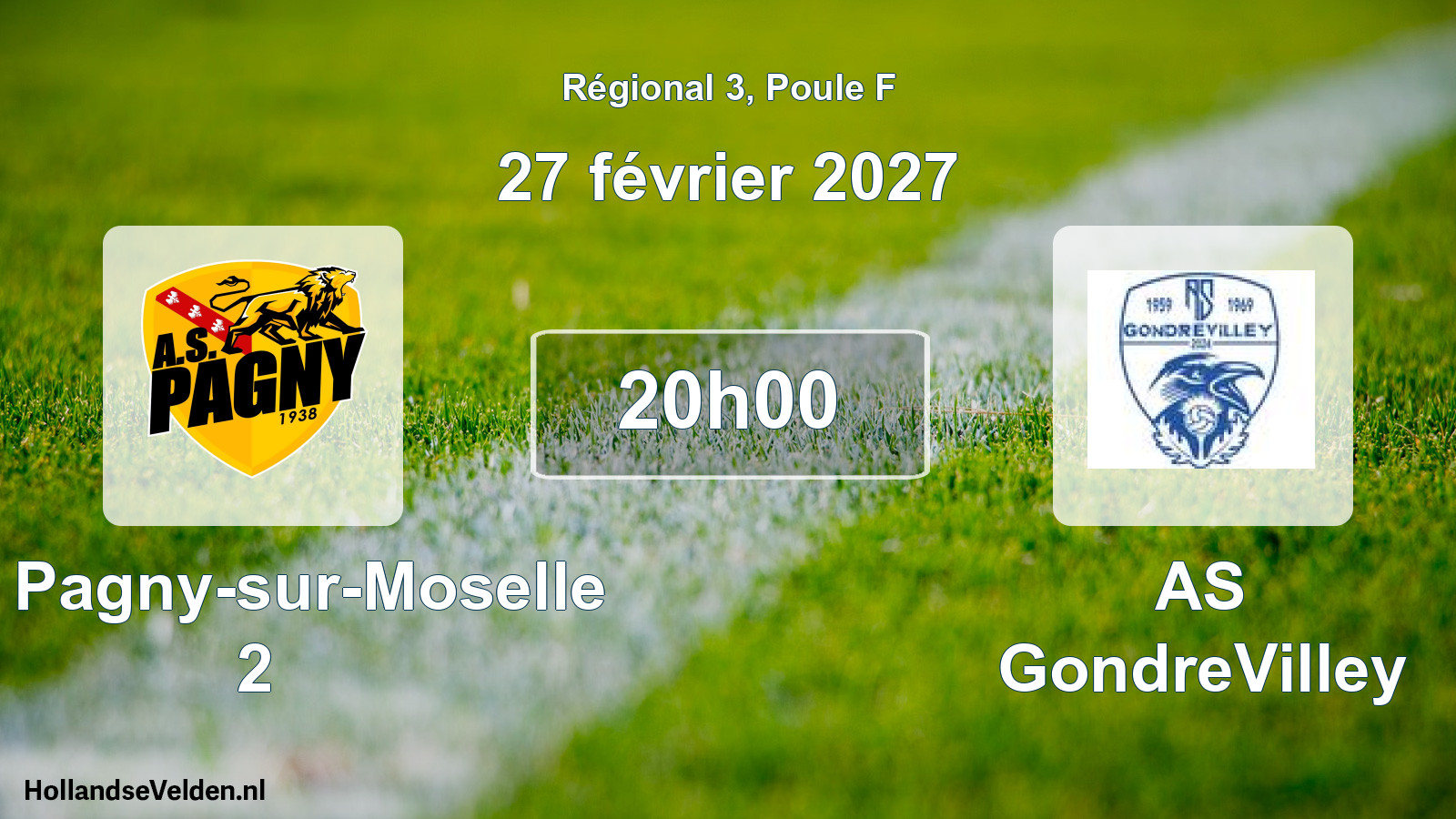 Scheduled Match: AS Pagny-sur-Moselle 2 - AS GondreVilley (27 February 2027)