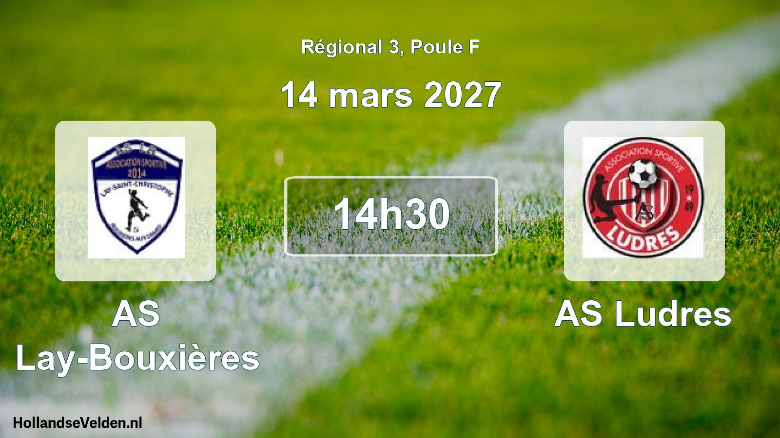 Scheduled Match: AS Lay-Bouxières - AS Ludres (14 March 2027)