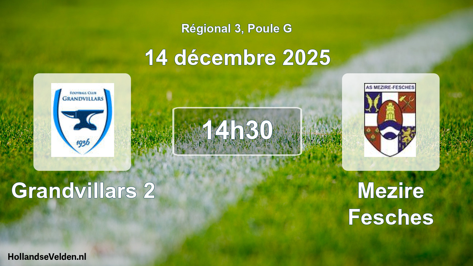 Geplande wedstrijd: Grandvillars 2 - Mezire Fesches (14 december 2025)
