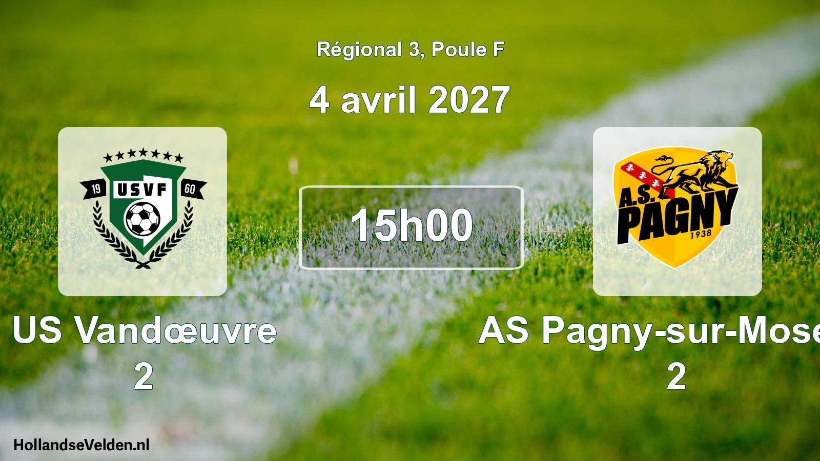 Scheduled Match: US Vandœuvre 2 - AS Pagny-sur-Moselle 2 (4 April 2027)