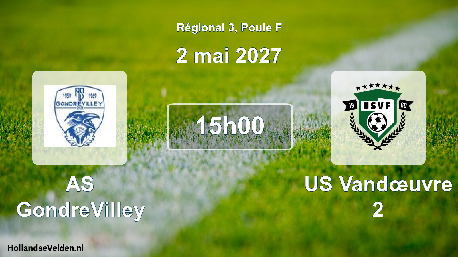 Match programmé: AS GondreVilley - US Vandœuvre 2 (2 mai 2027)