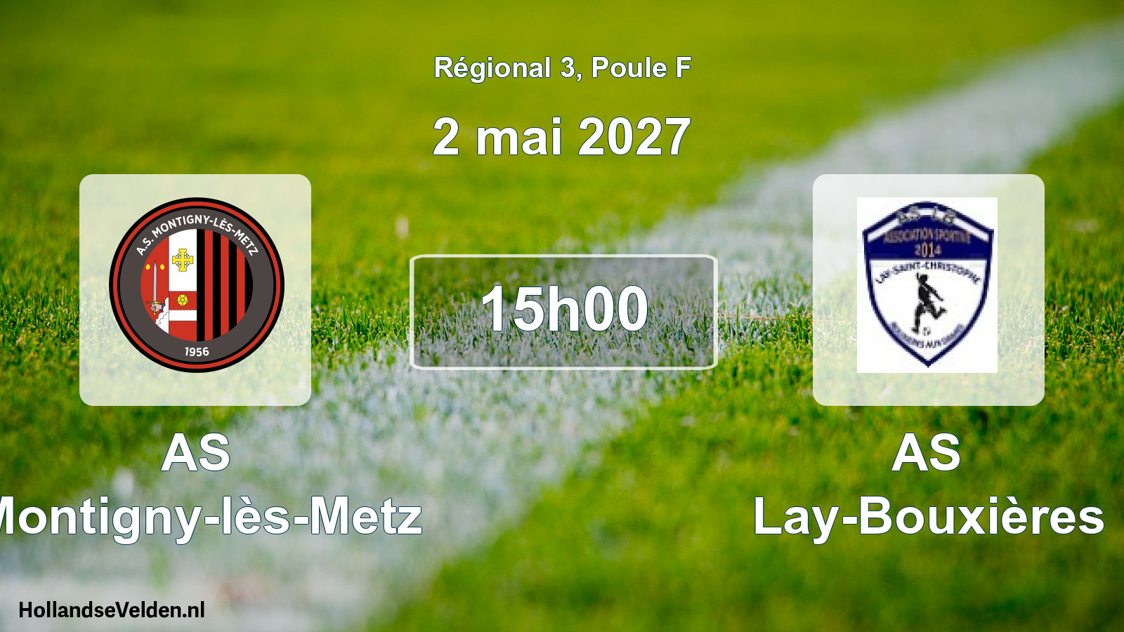 Match programmé: AS Montigny-lès-Metz - AS Lay-Bouxières (2 mai 2027)