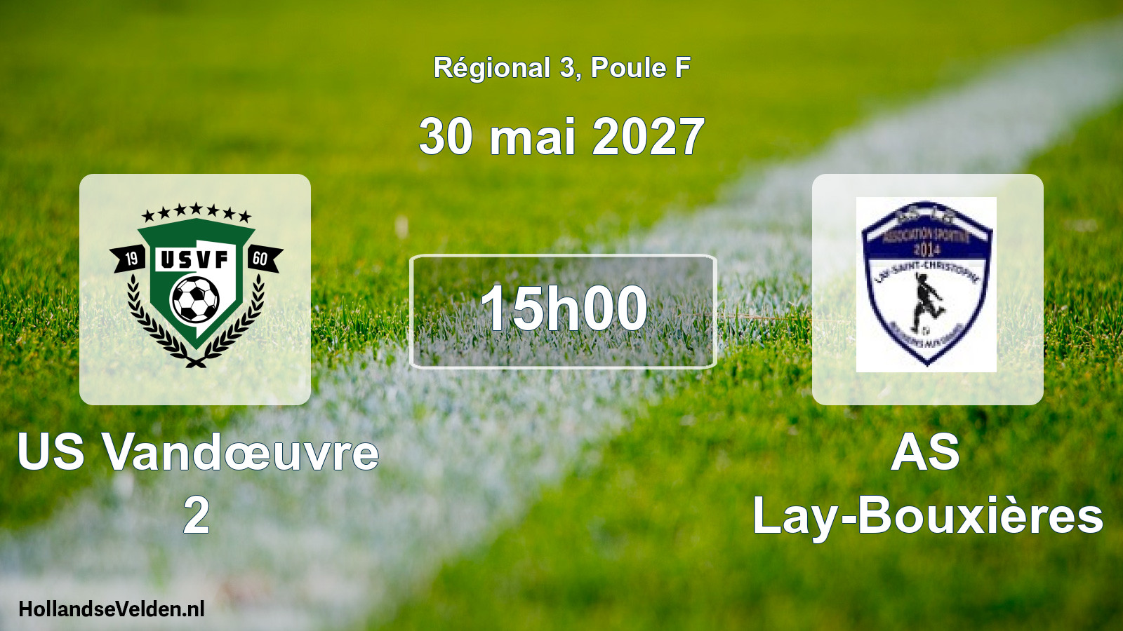 Match programmé: US Vandœuvre 2 - AS Lay-Bouxières (30 mai 2027)