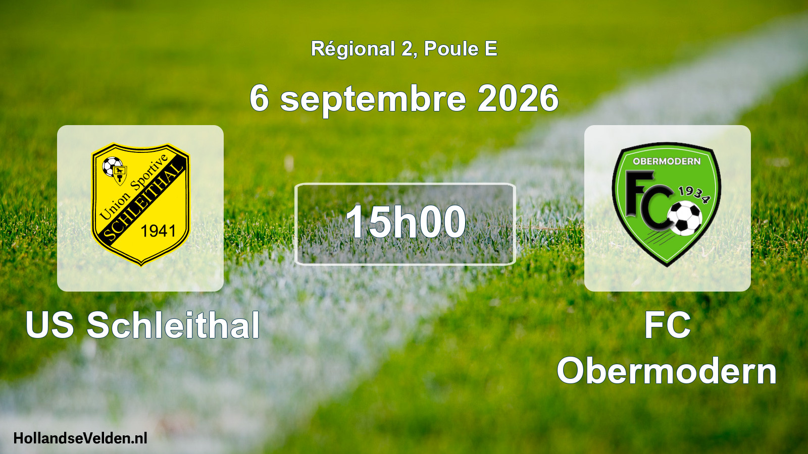 Match programmé: US Schleithal - FC Obermodern (6 septembre 2026)