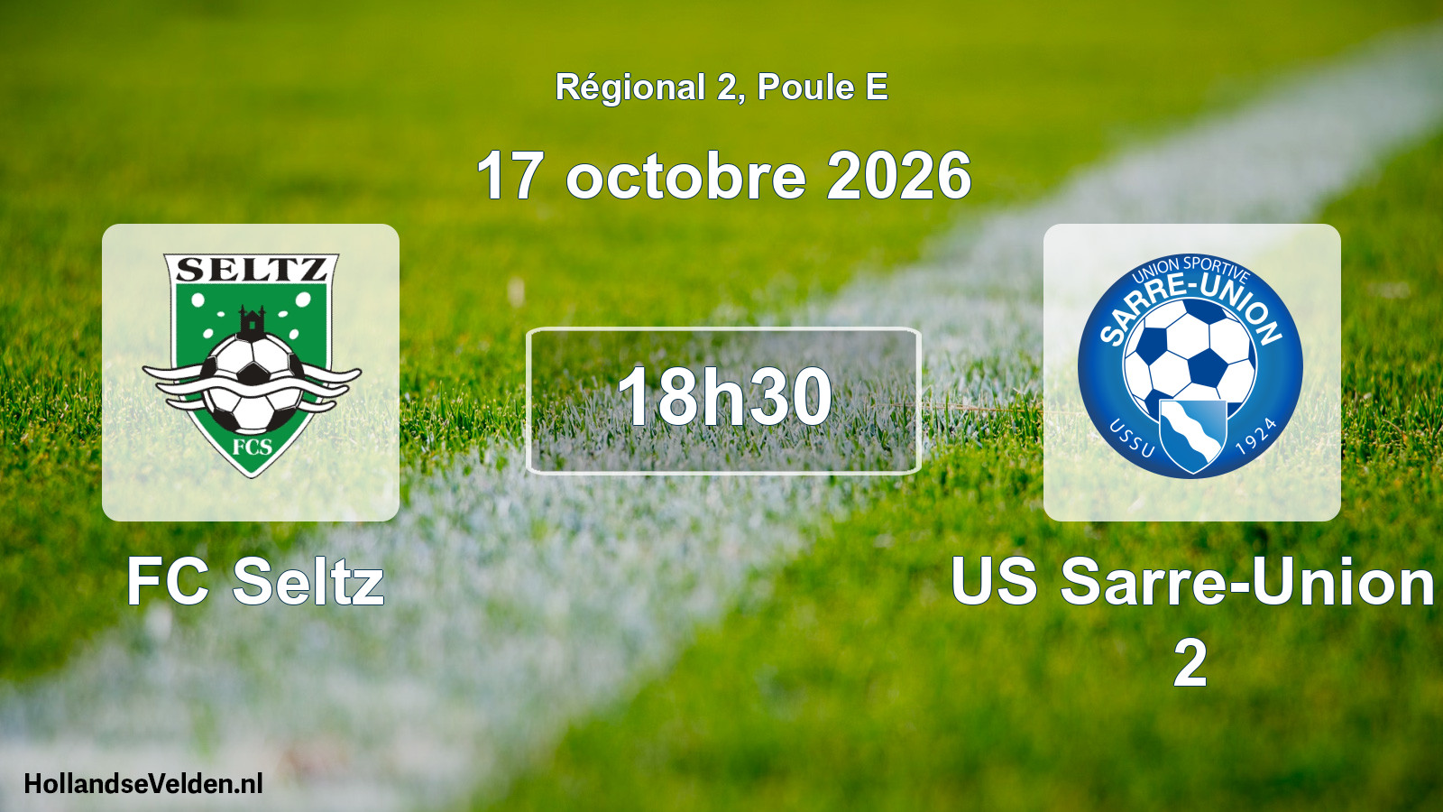 Match programmé: FC Seltz - US Sarre-Union 2 (17 octobre 2026)
