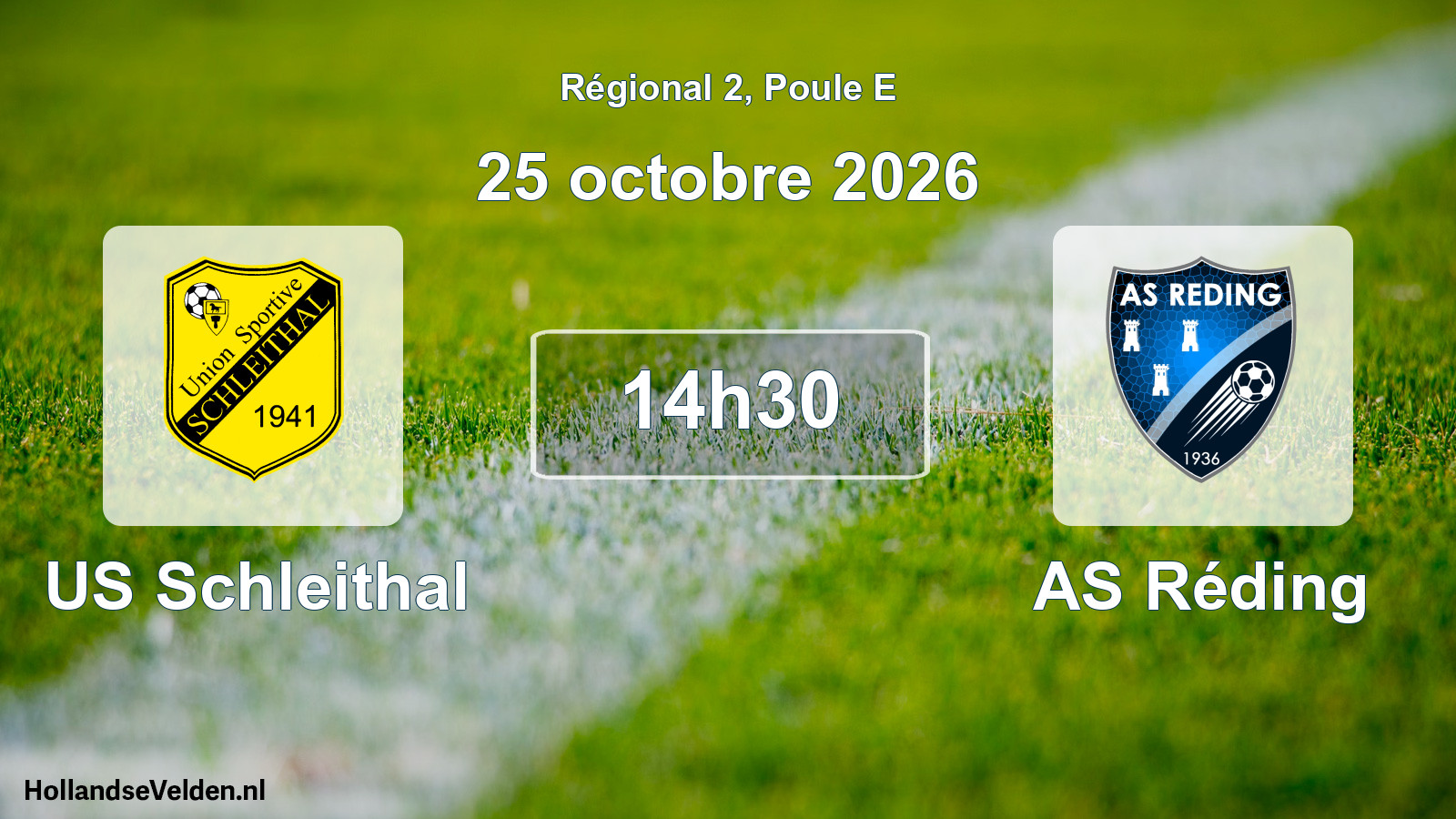 Match programmé: US Schleithal - AS Réding (25 octobre 2026)