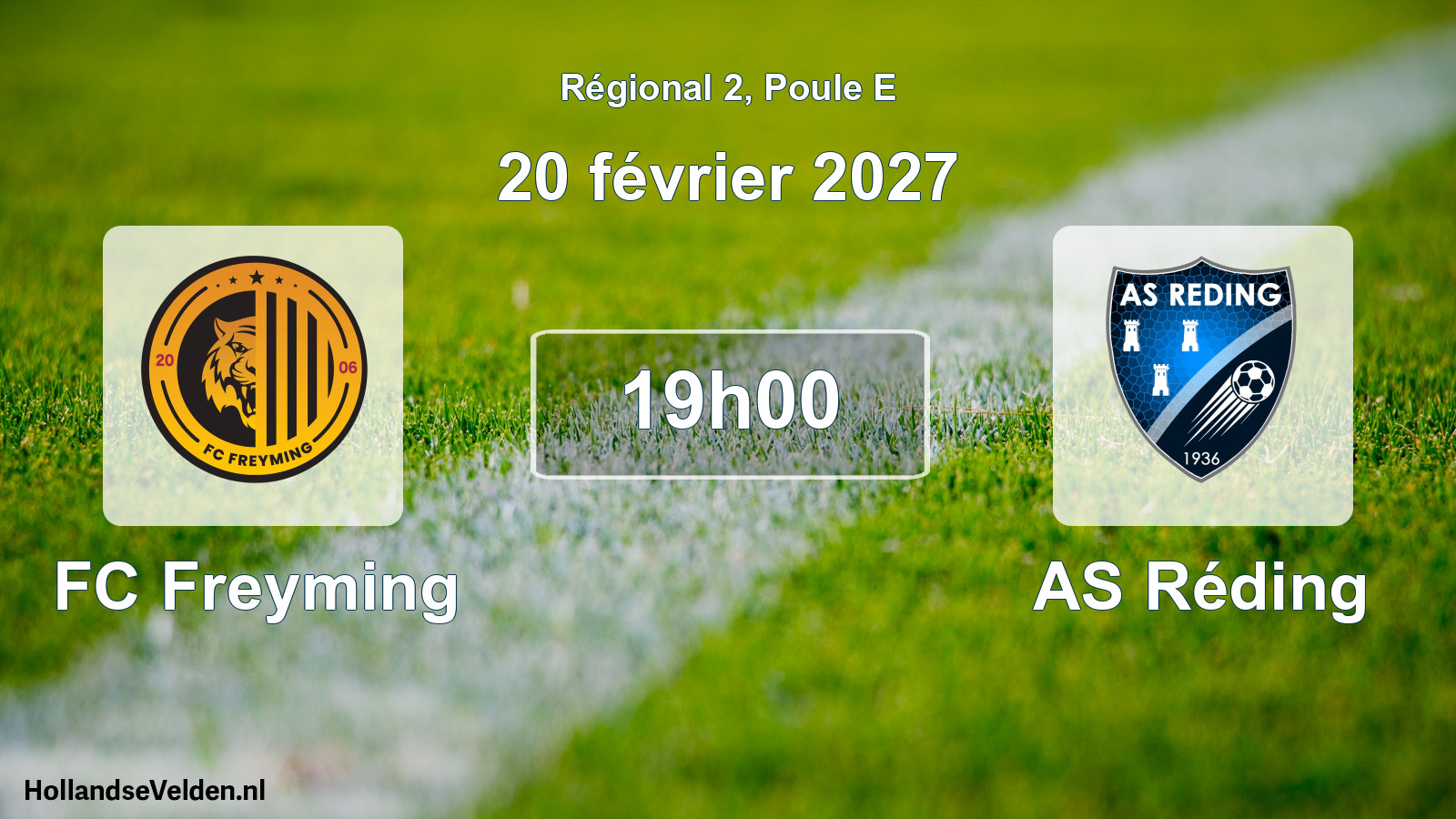 Match programmé: FC Freyming - AS Réding (20 février 2027)