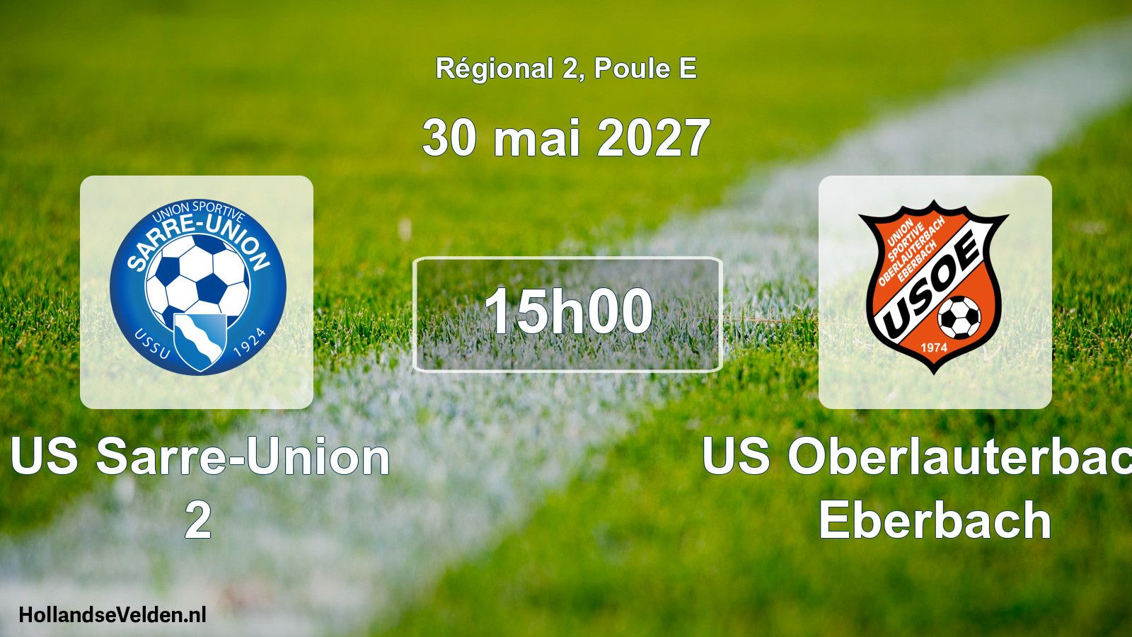Scheduled Match: US Sarre-Union 2 - US Oberlauterbach Eberbach (30 May 2027)