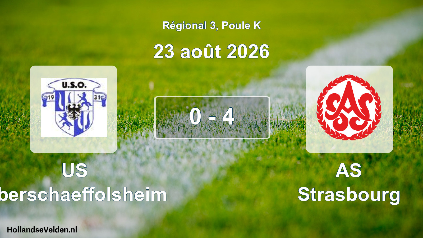 Scheduled Match: US Oberschaeffolsheim - AS Strasbourg (23 August 2026)
