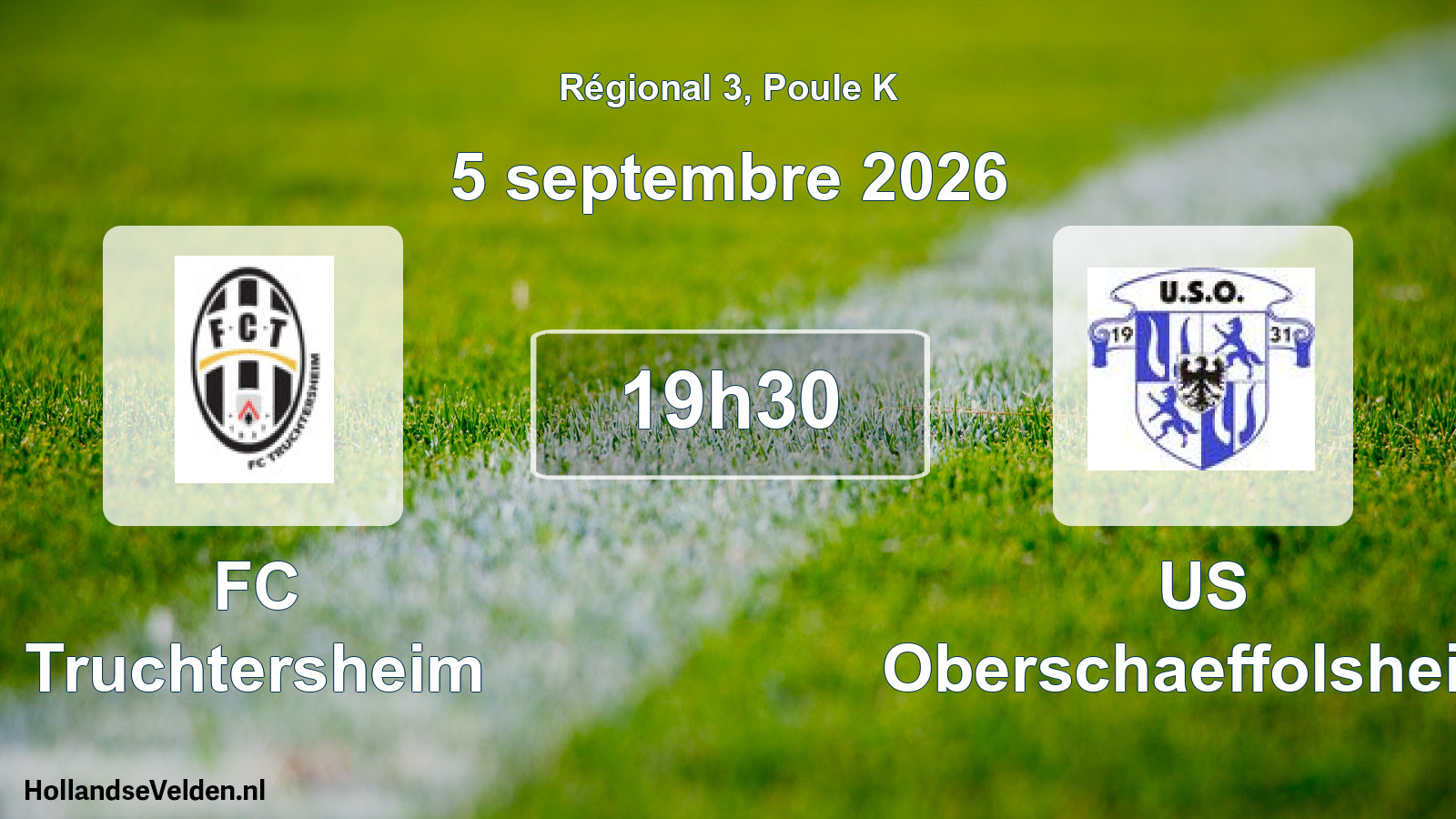 Match programmé: FC Truchtersheim - US Oberschaeffolsheim (5 septembre 2026)