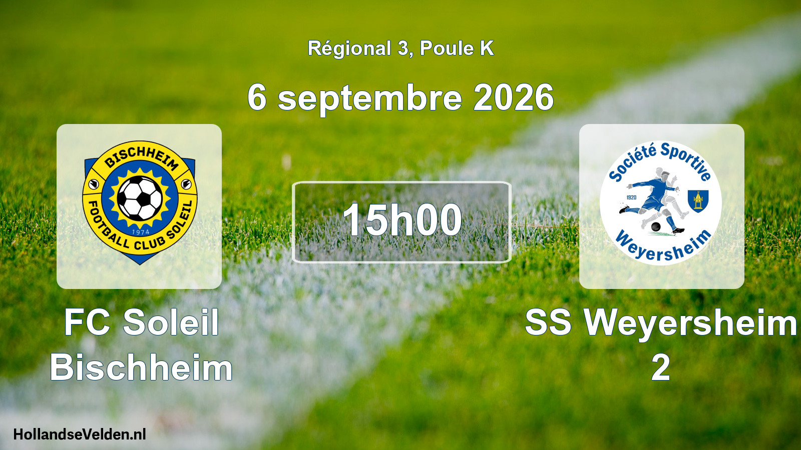 Match programmé: FC Soleil Bischheim - SS Weyersheim 2 (6 septembre 2026)