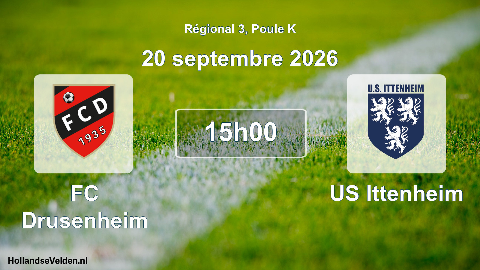 Match programmé: FC Drusenheim - US Ittenheim (20 septembre 2026)