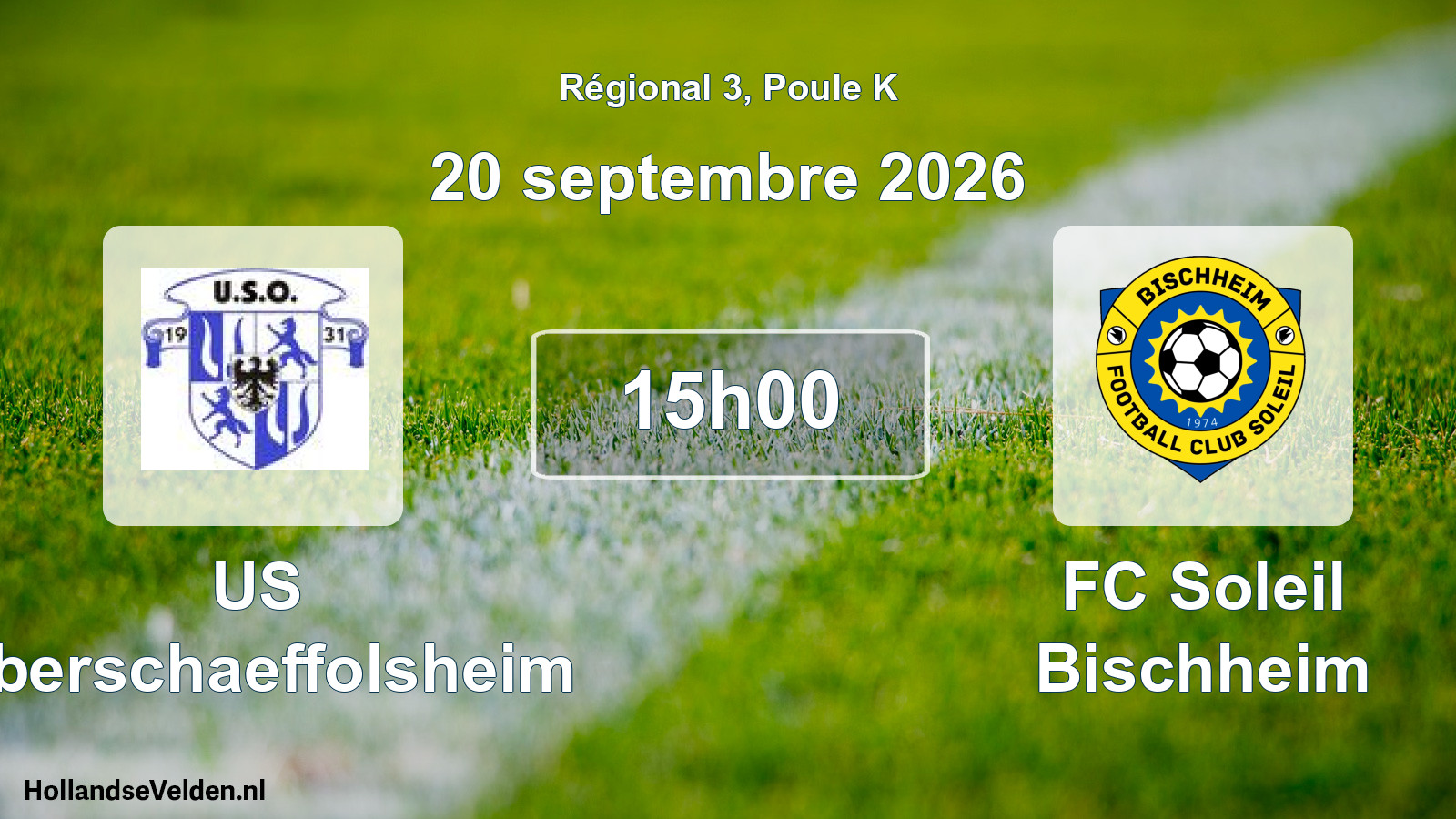 Match programmé: US Oberschaeffolsheim - FC Soleil Bischheim (20 septembre 2026)