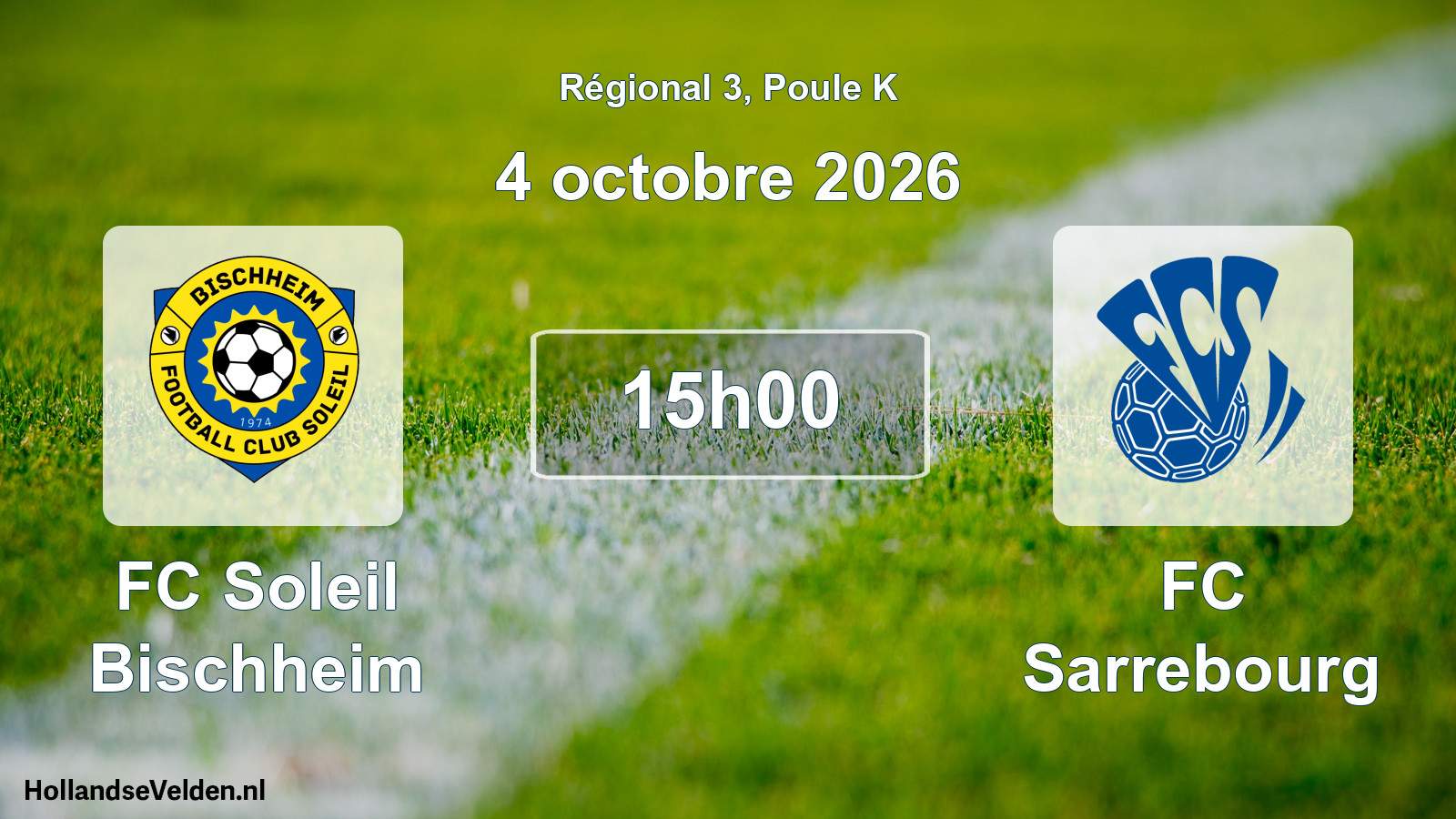 Match programmé: FC Soleil Bischheim - FC Sarrebourg (4 octobre 2026)
