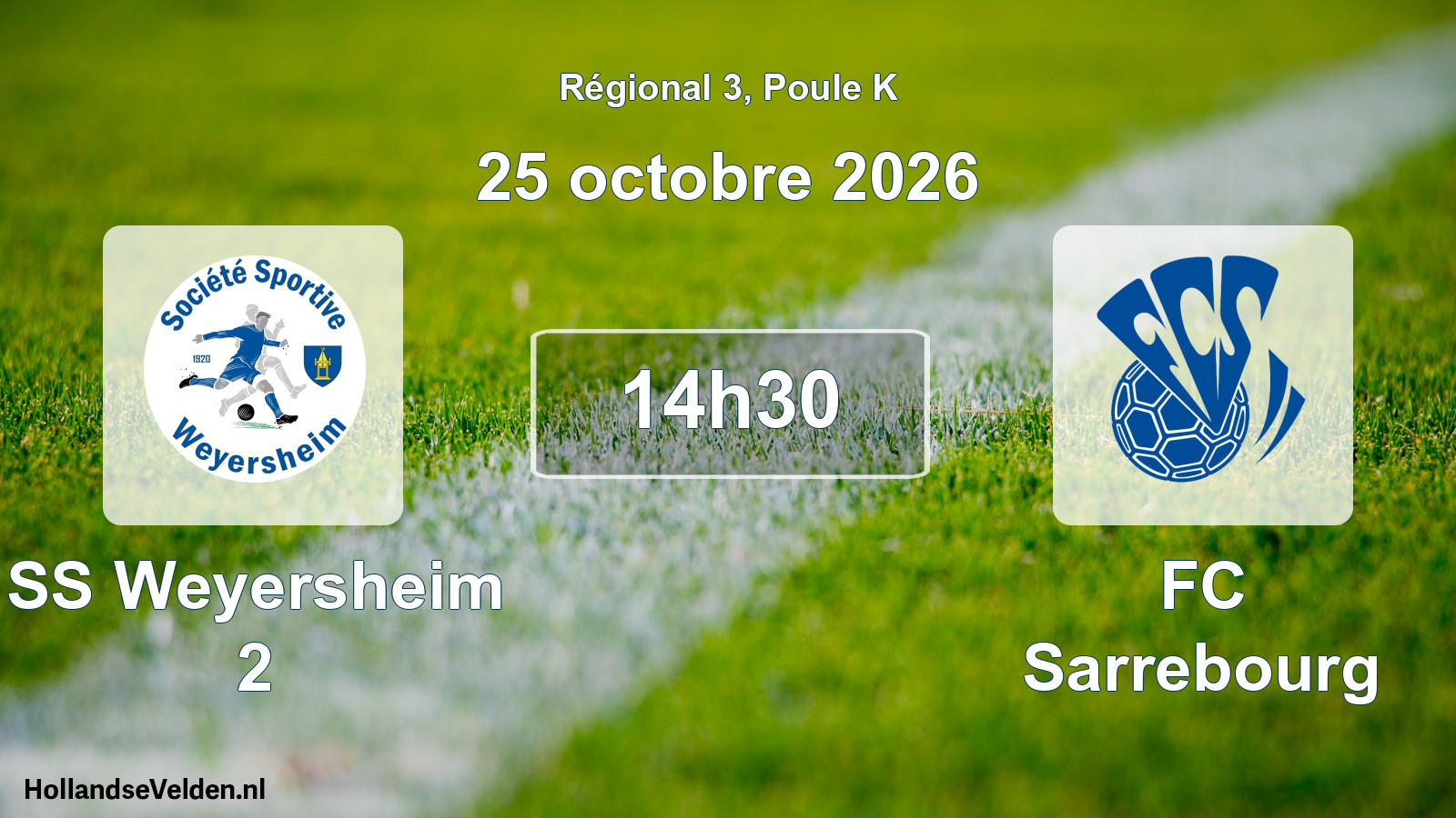 Match programmé: SS Weyersheim 2 - FC Sarrebourg (25 octobre 2026)