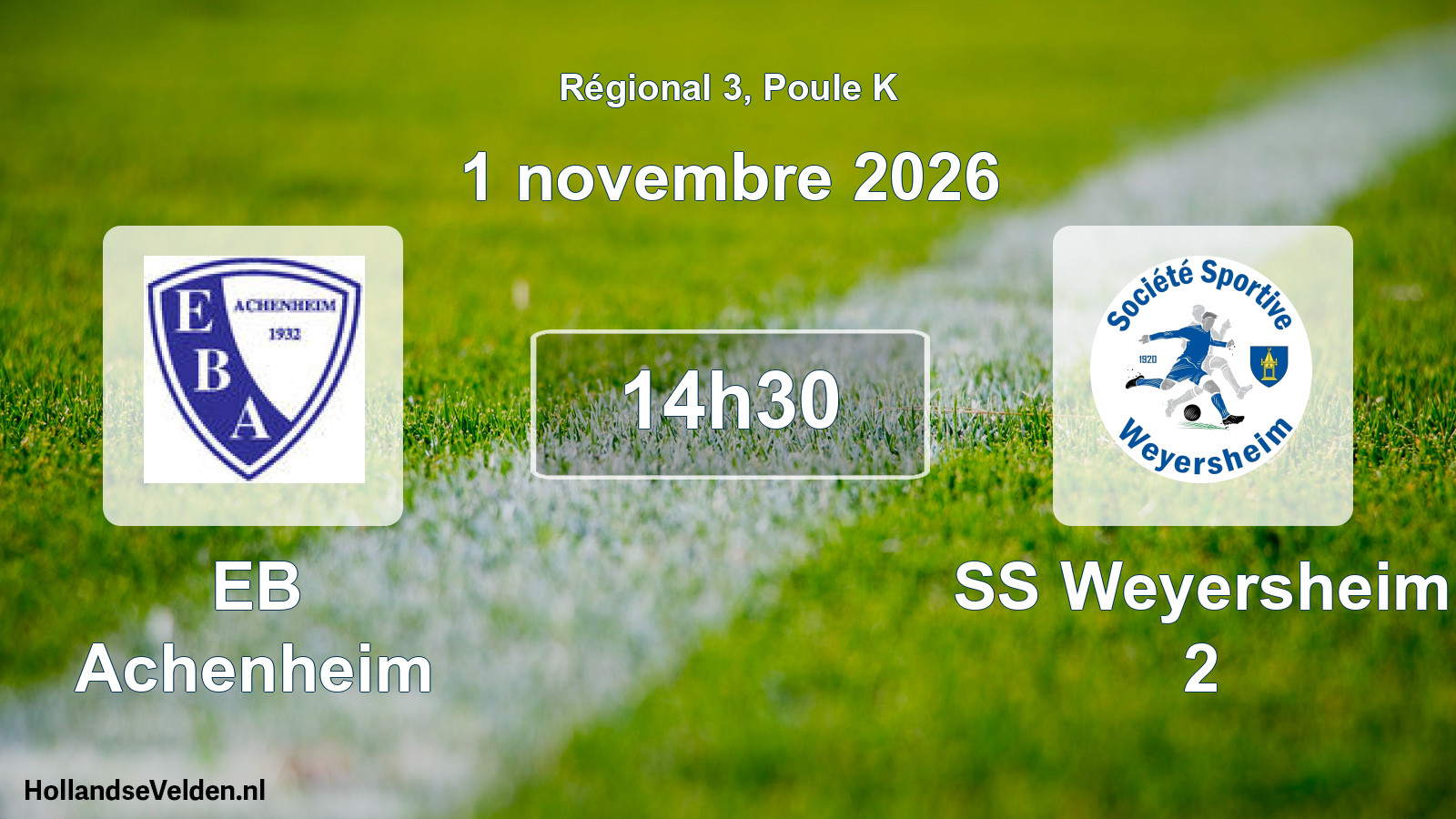 Match programmé: EB Achenheim - SS Weyersheim 2 (1 novembre 2026)