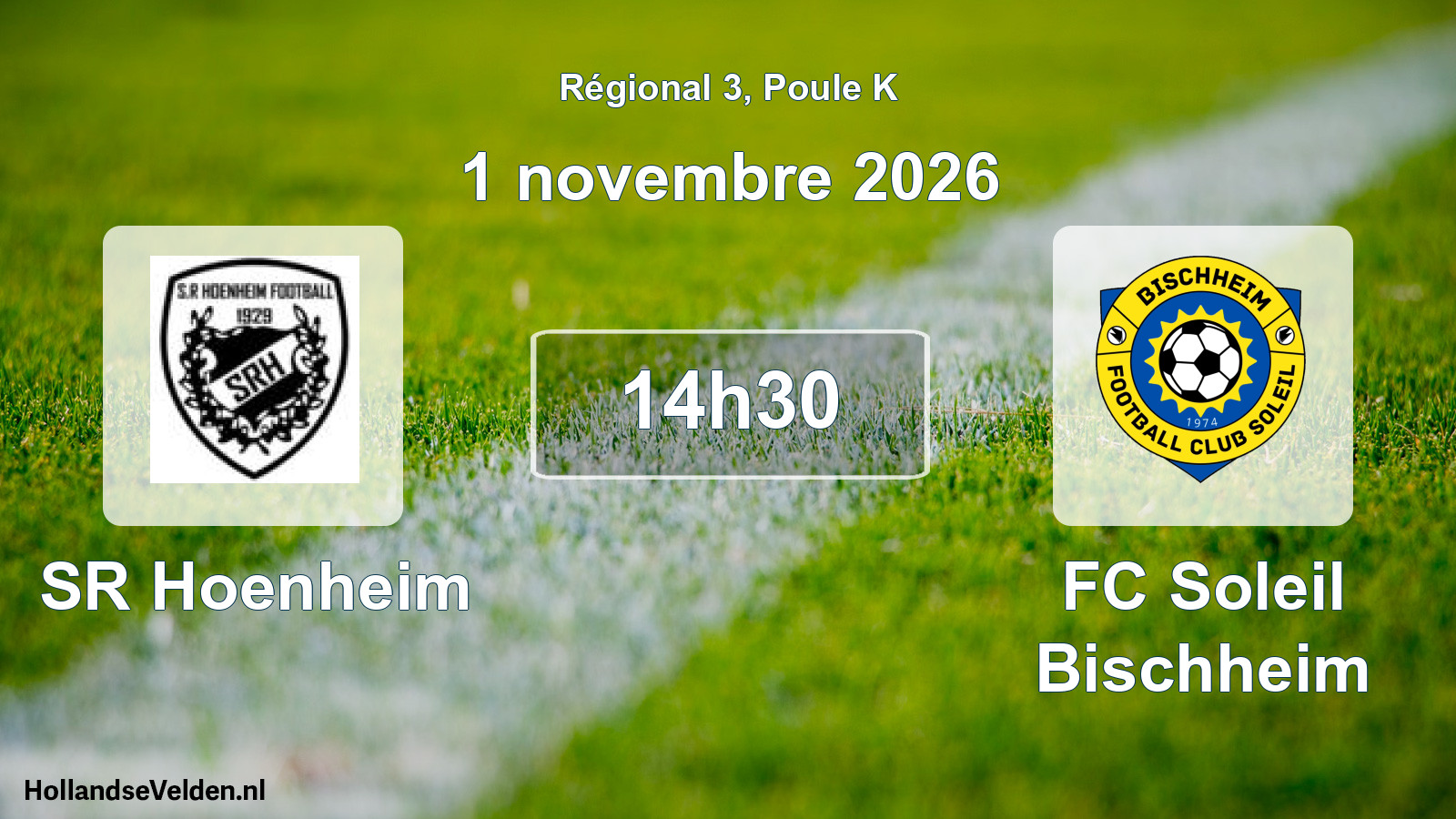 Match programmé: SR Hoenheim - FC Soleil Bischheim (1 novembre 2026)