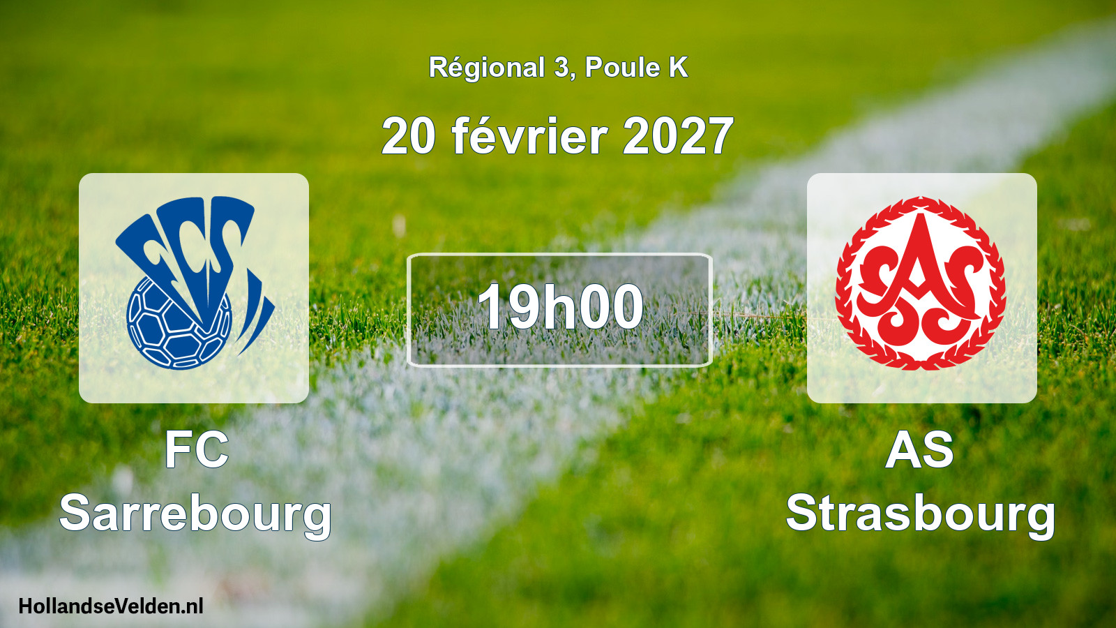 Match programmé: FC Sarrebourg - AS Strasbourg (20 février 2027)
