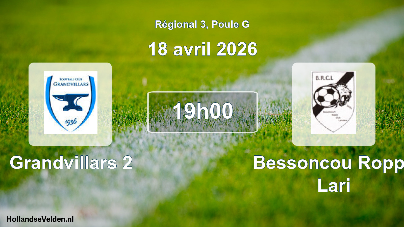 Geplande wedstrijd: Grandvillars 2 - Bessoncou Roppe Lari (18 avril 2026)