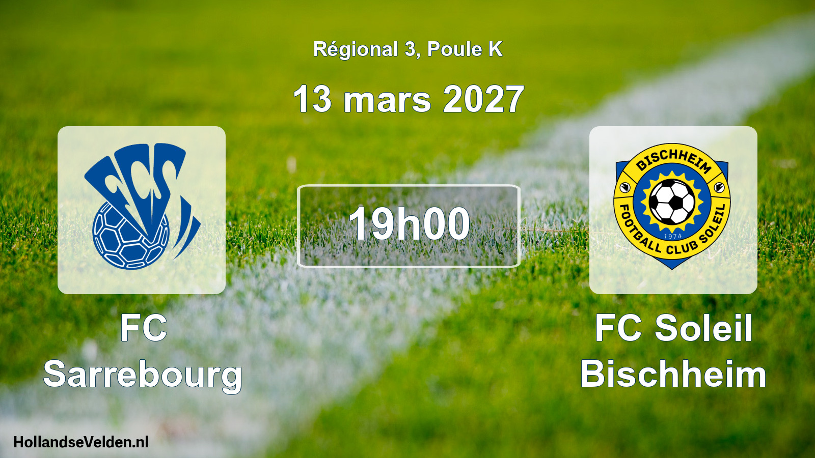 Scheduled Match: FC Sarrebourg - FC Soleil Bischheim (13 March 2027)