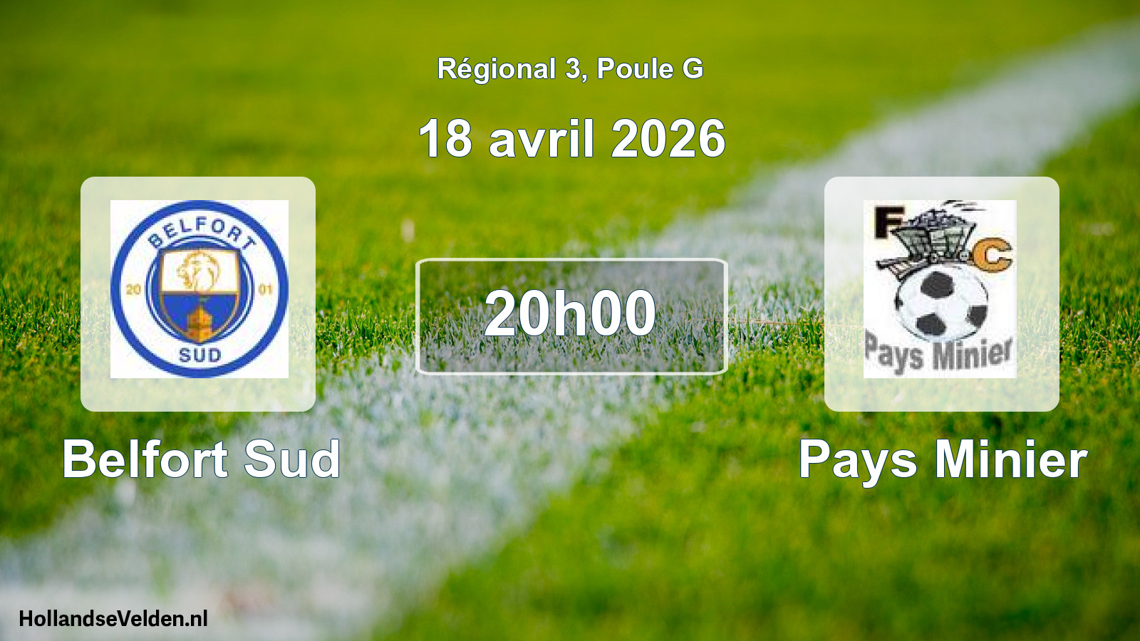 Scheduled Match: Belfort Sud - Pays Minier (18 April 2026)
