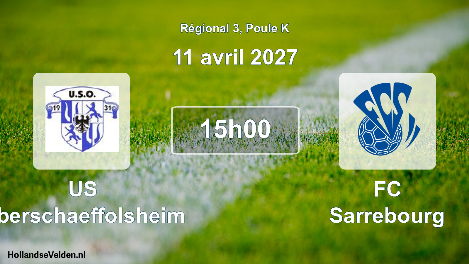 Match programmé: US Oberschaeffolsheim - FC Sarrebourg (11 avril 2027)