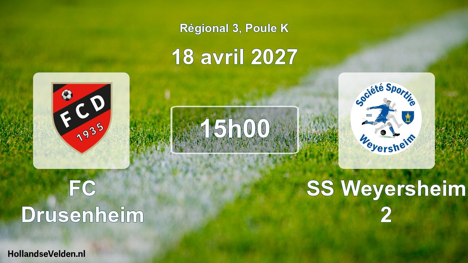 Scheduled Match: FC Drusenheim - SS Weyersheim 2 (18 April 2027)