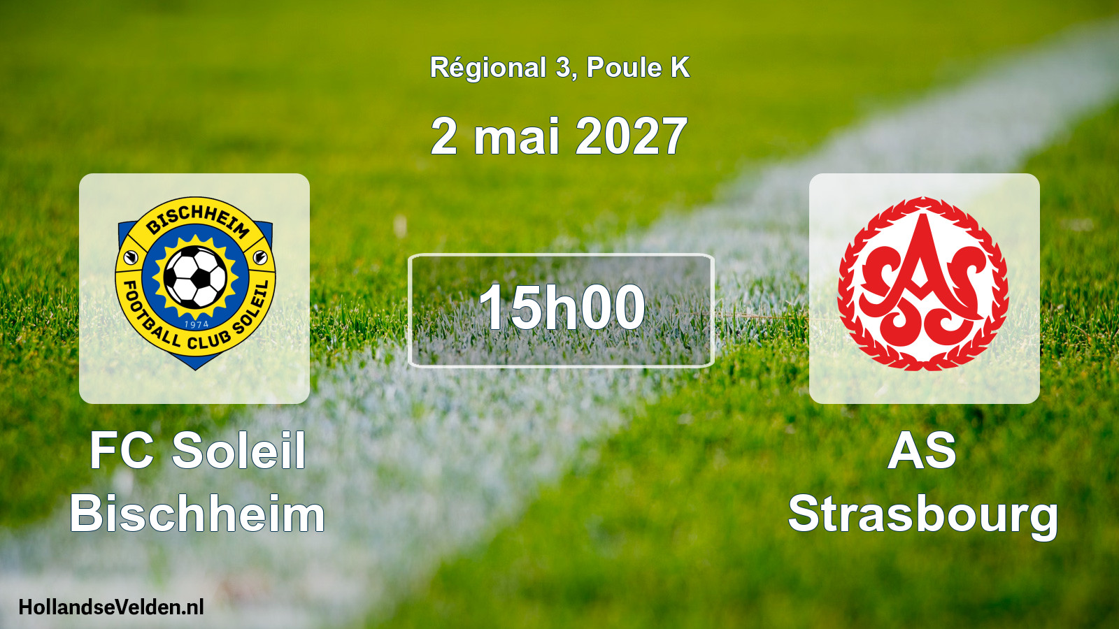 Match programmé: FC Soleil Bischheim - AS Strasbourg (2 mai 2027)