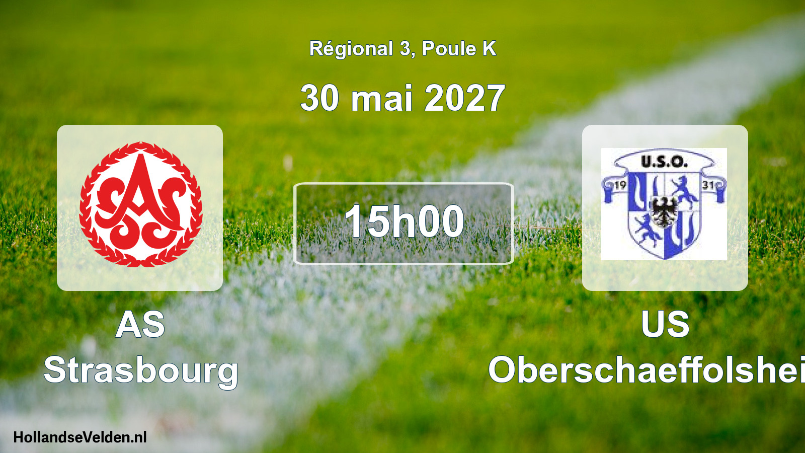 Scheduled Match: AS Strasbourg - US Oberschaeffolsheim (30 May 2027)