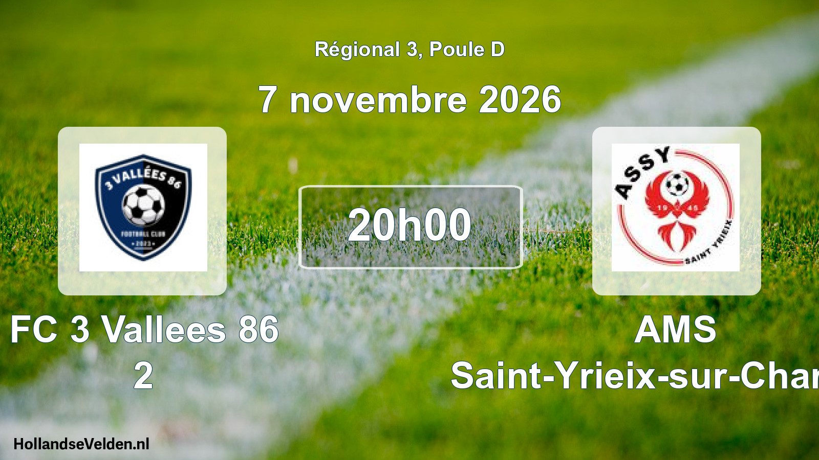 Scheduled Match: FC 3 Vallees 86 2 - AMS Saint-Yrieix-sur-Charente (7 November 2026)