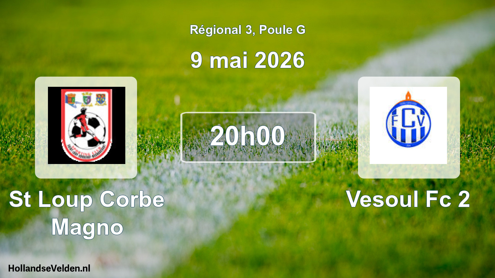 Scheduled Match: St Loup Corbe Magno - Vesoul Fc 2 (9 May 2026)