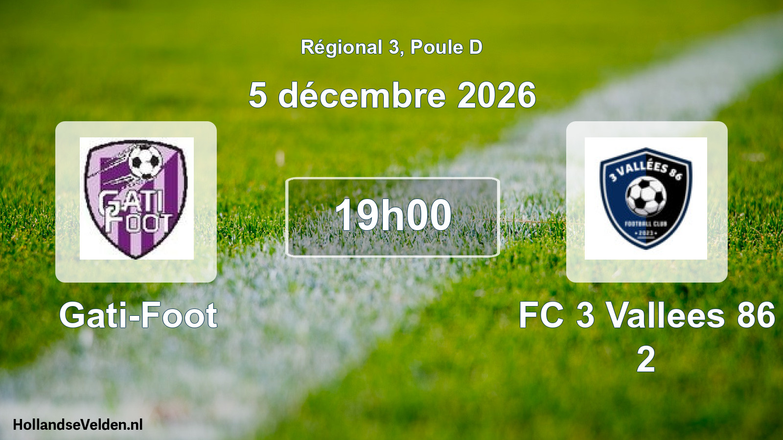 Scheduled Match: Gati-Foot - FC 3 Vallees 86 2 (5 December 2026)