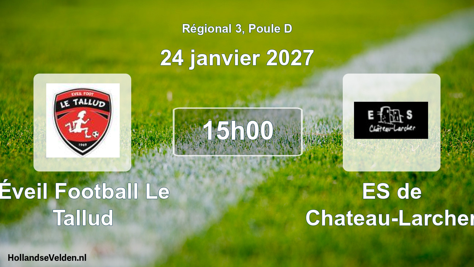 Scheduled Match: Éveil Football Le Tallud - ES de Chateau-Larcher (24 January 2027)