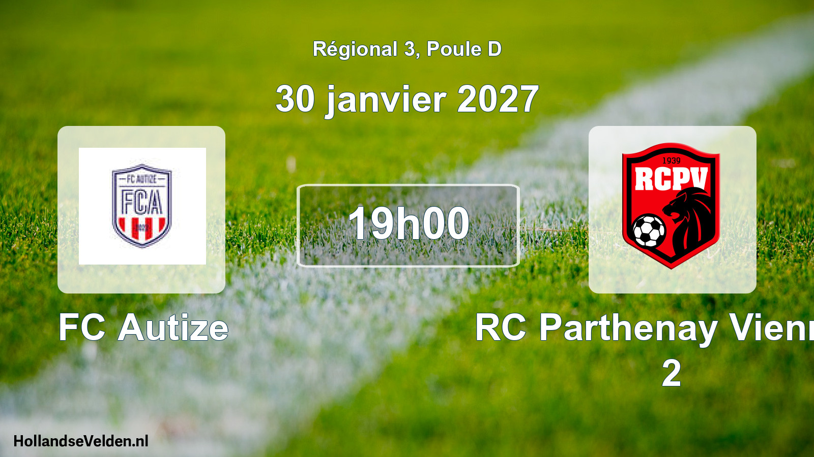 Scheduled Match: FC Autize - RC Parthenay Viennay 2 (30 January 2027)