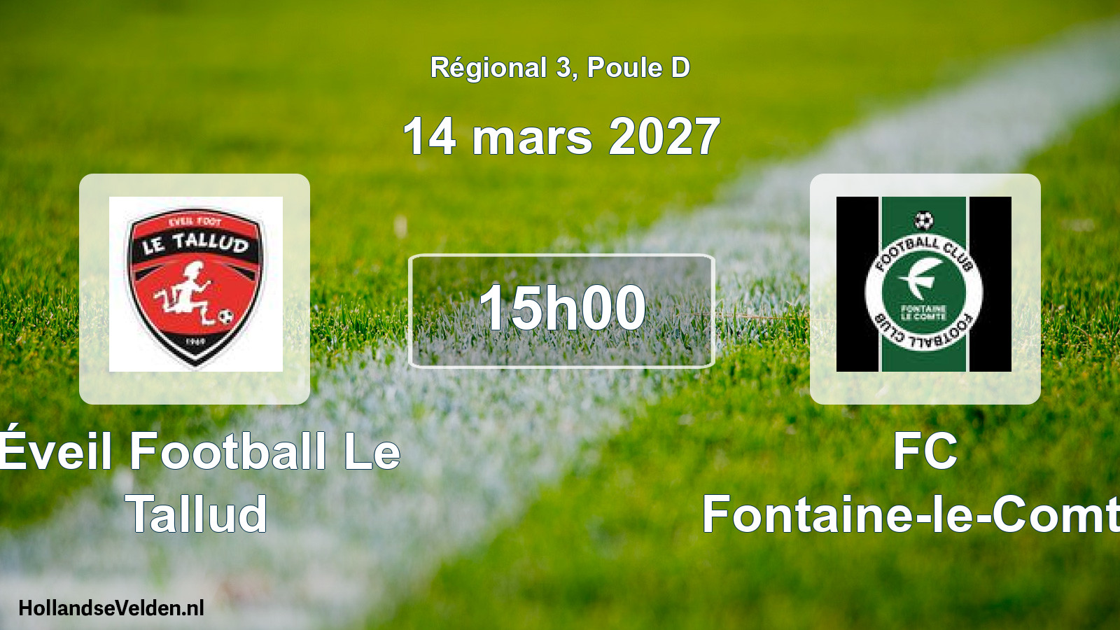 Scheduled Match: Éveil Football Le Tallud - FC Fontaine-le-Comte (14 March 2027)