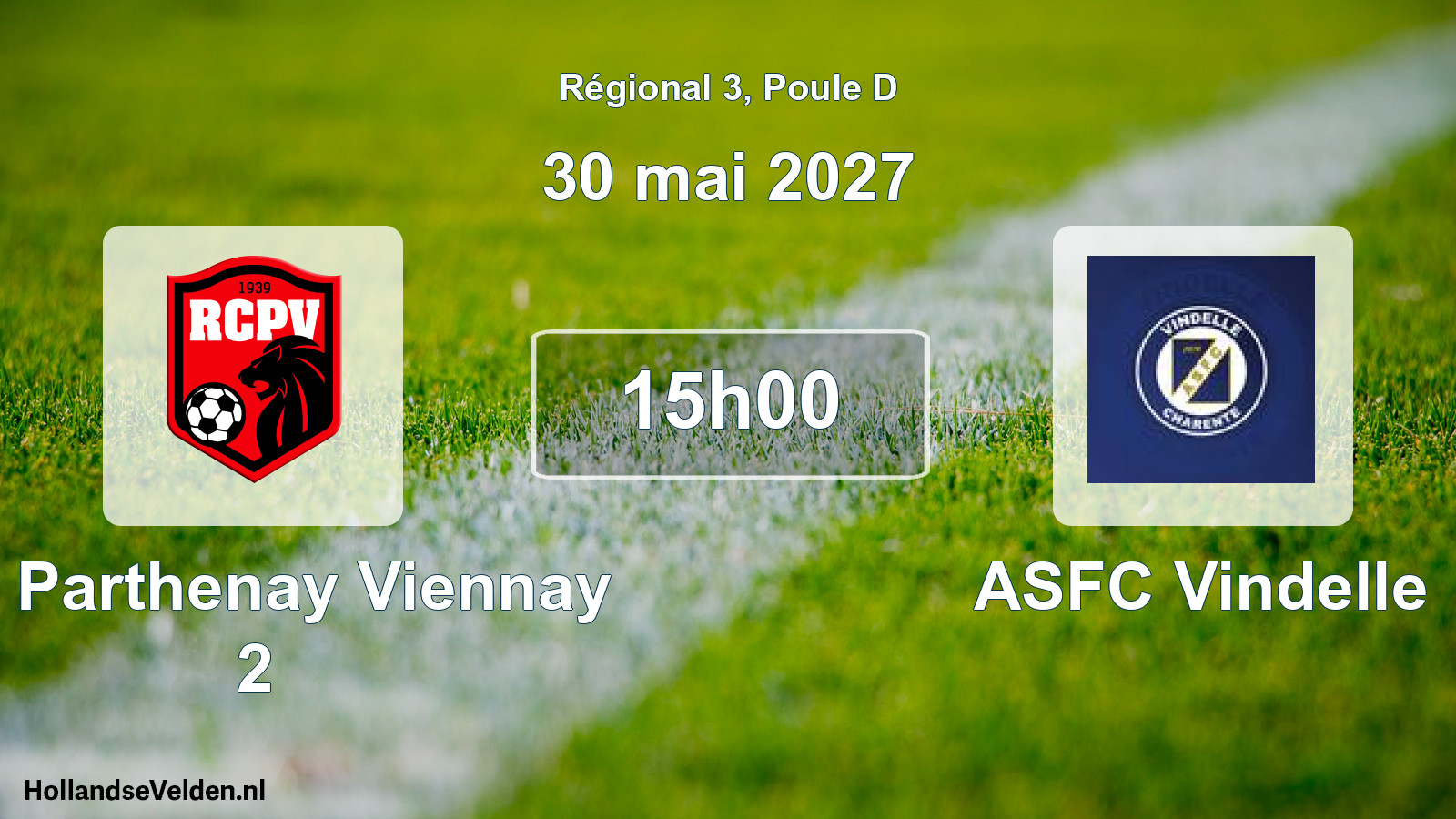 Scheduled Match: RC Parthenay Viennay 2 - ASFC Vindelle (30 May 2027)