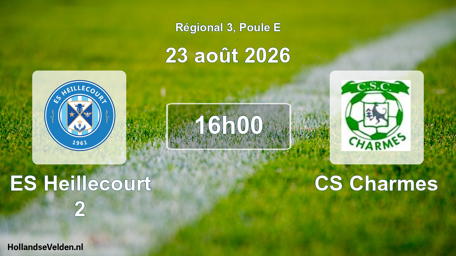 Scheduled Match: ES Heillecourt 2 - CS Charmes (23 August 2026)