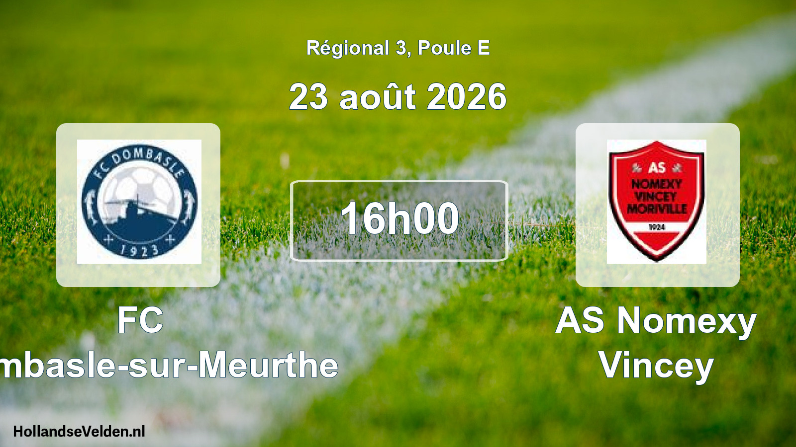 Scheduled Match: FC Dombasle-sur-Meurthe - AS Nomexy Vincey (23 August 2026)
