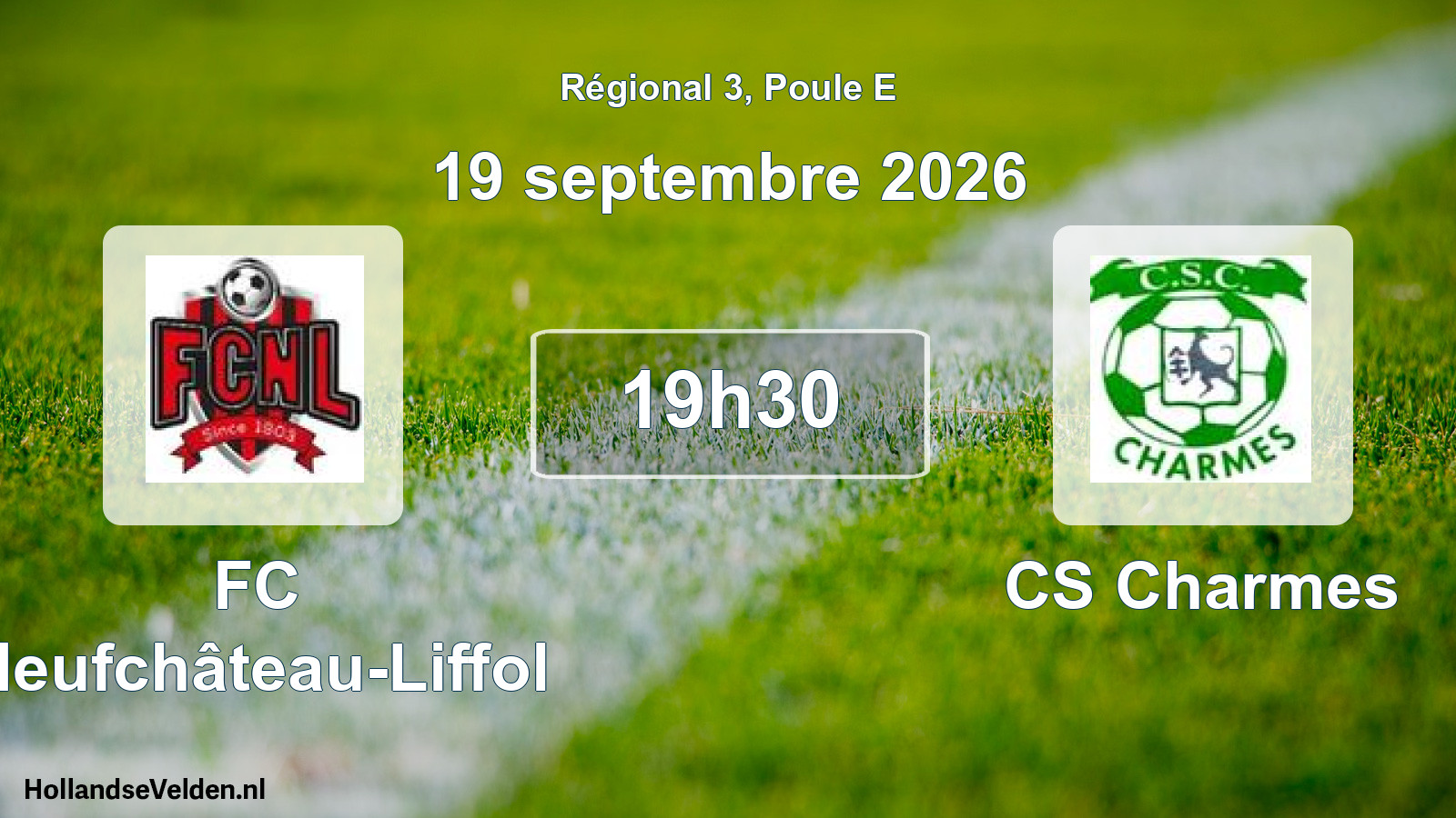 Match programmé: FC Neufchâteau-Liffol - CS Charmes (19 septembre 2026)