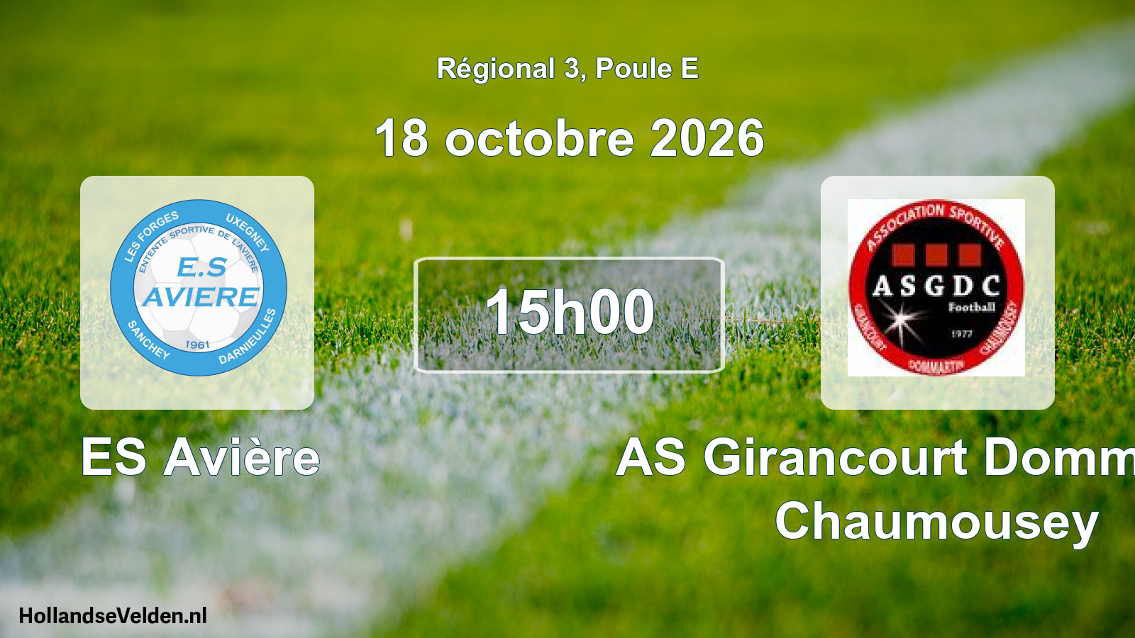 Scheduled Match: ES Avière - AS Girancourt Dommartin Chaumousey (18 October 2026)